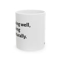 Living Well, Living Naturally mug | Ceramic Coffee Cup